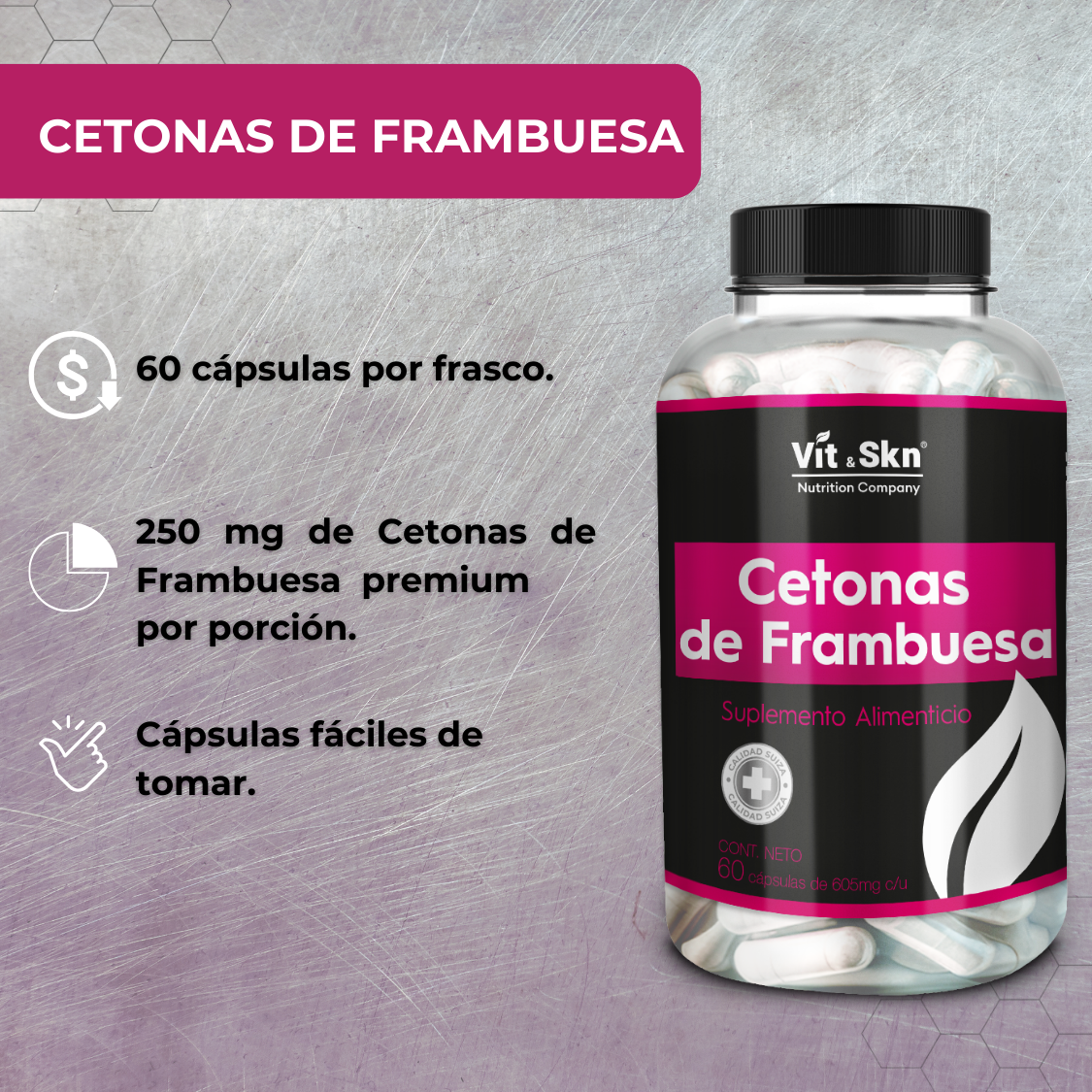 Cetonas de Frambuesa VitSkn 60 Capsulas, Súper Premium