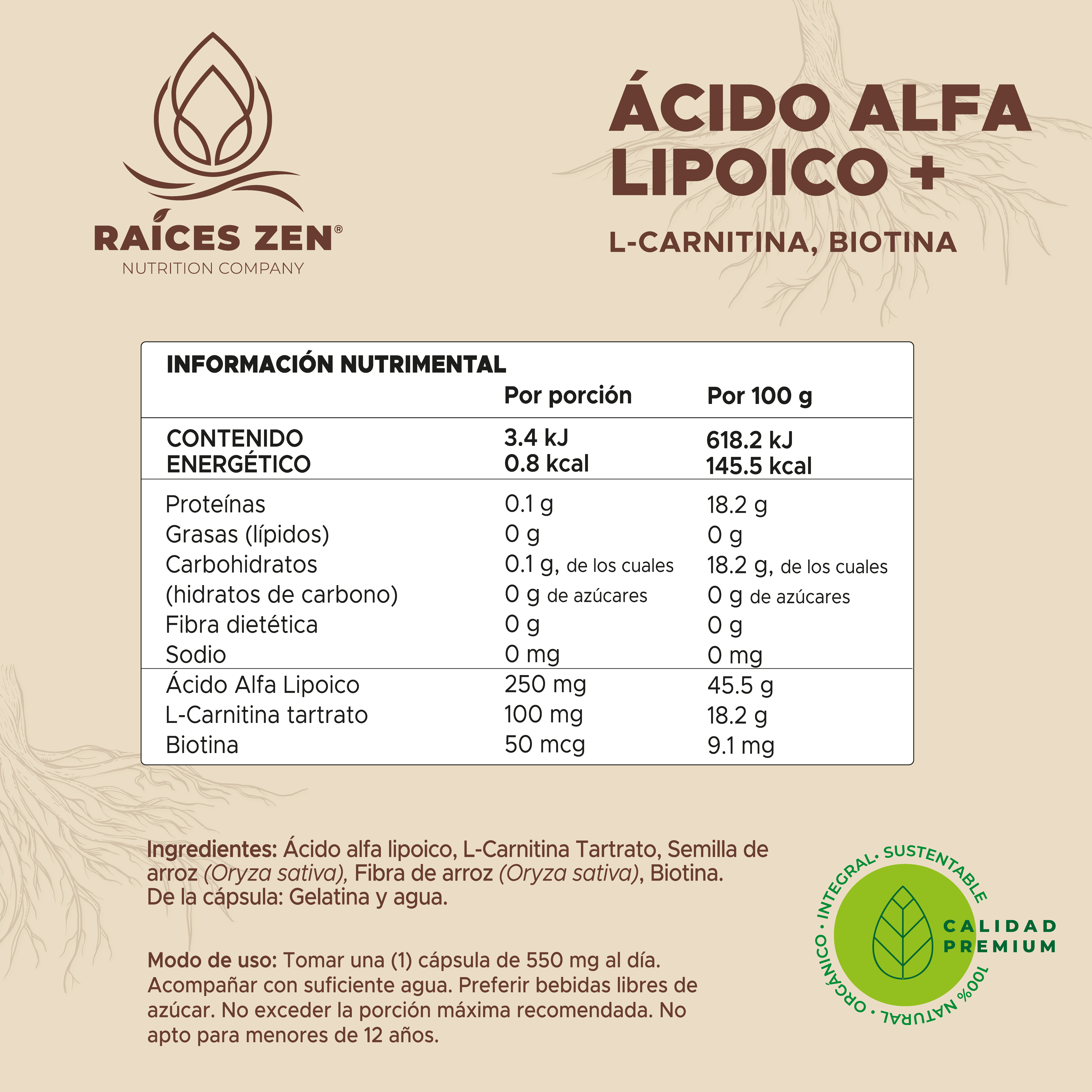 Ácido Alfa Lipoico + L-Carnitina y Biotina Super Premium Raíces Zen