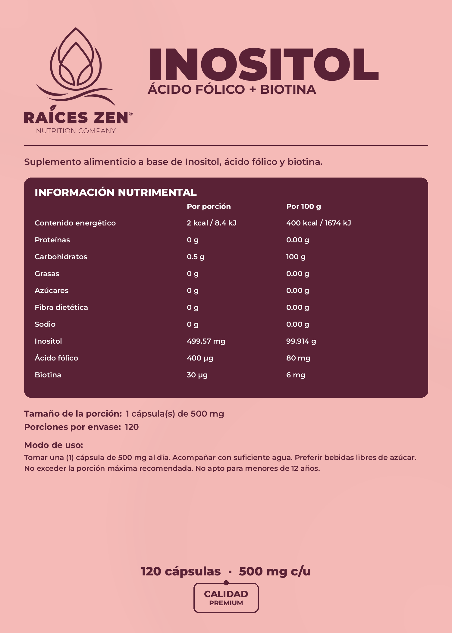 Inositol Ácido Fólico y Biotina Raíces Zen 120 Cápsulas